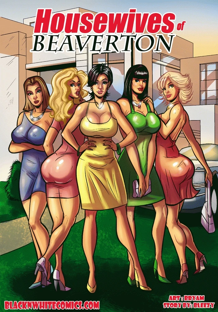 Housewives of Beaverton porn comic picture 1