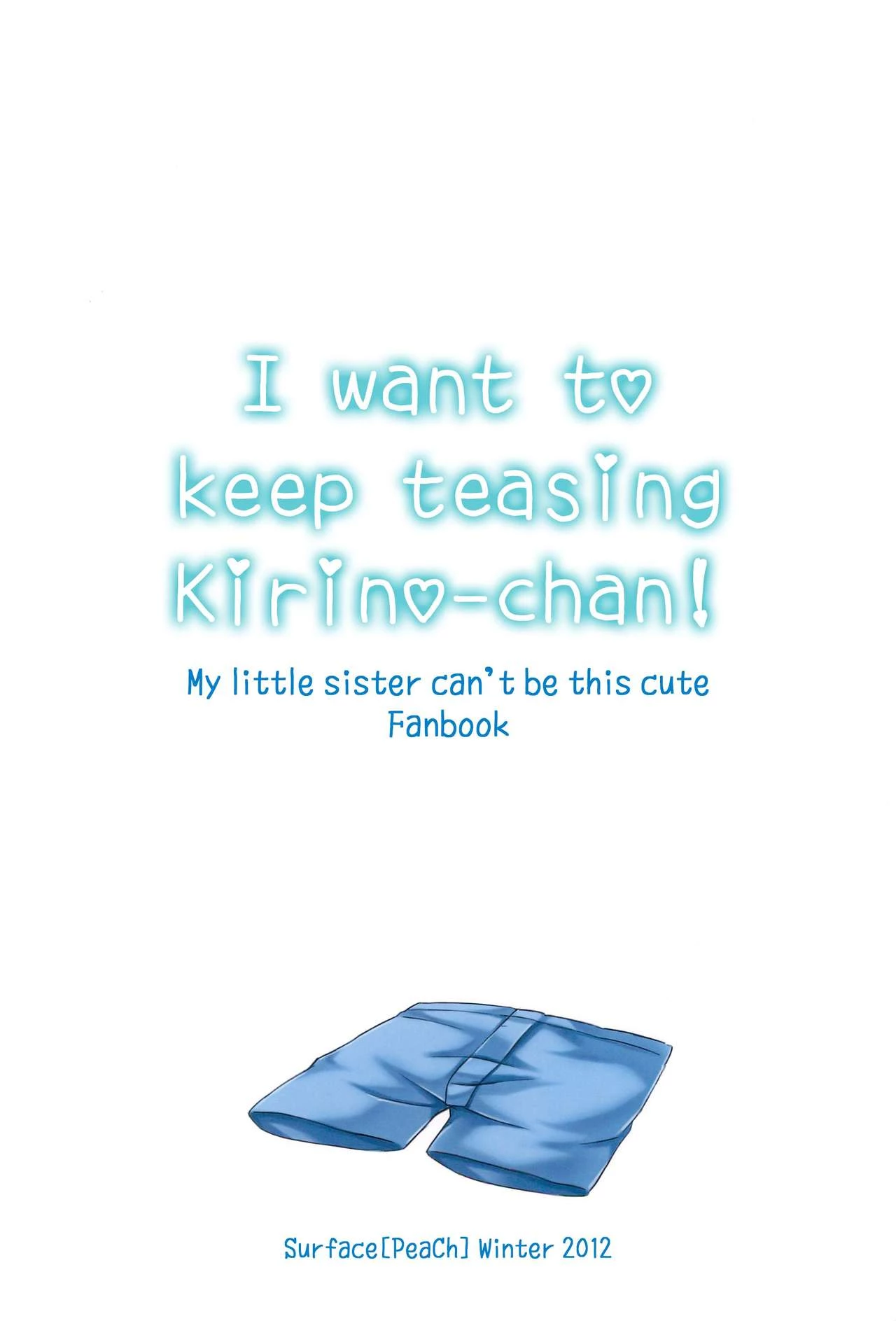 I want to keep teasing Kirino-chan! | Ore wa Kirino-chan o Motto Ijimetai! porn comic picture 26