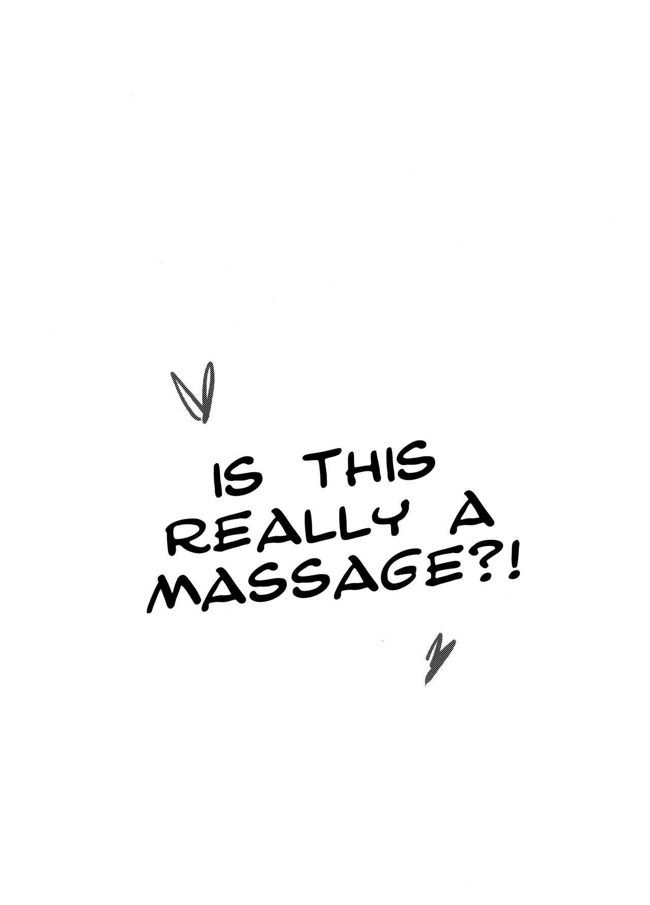Is This Really a Massage?! porn comic picture 2