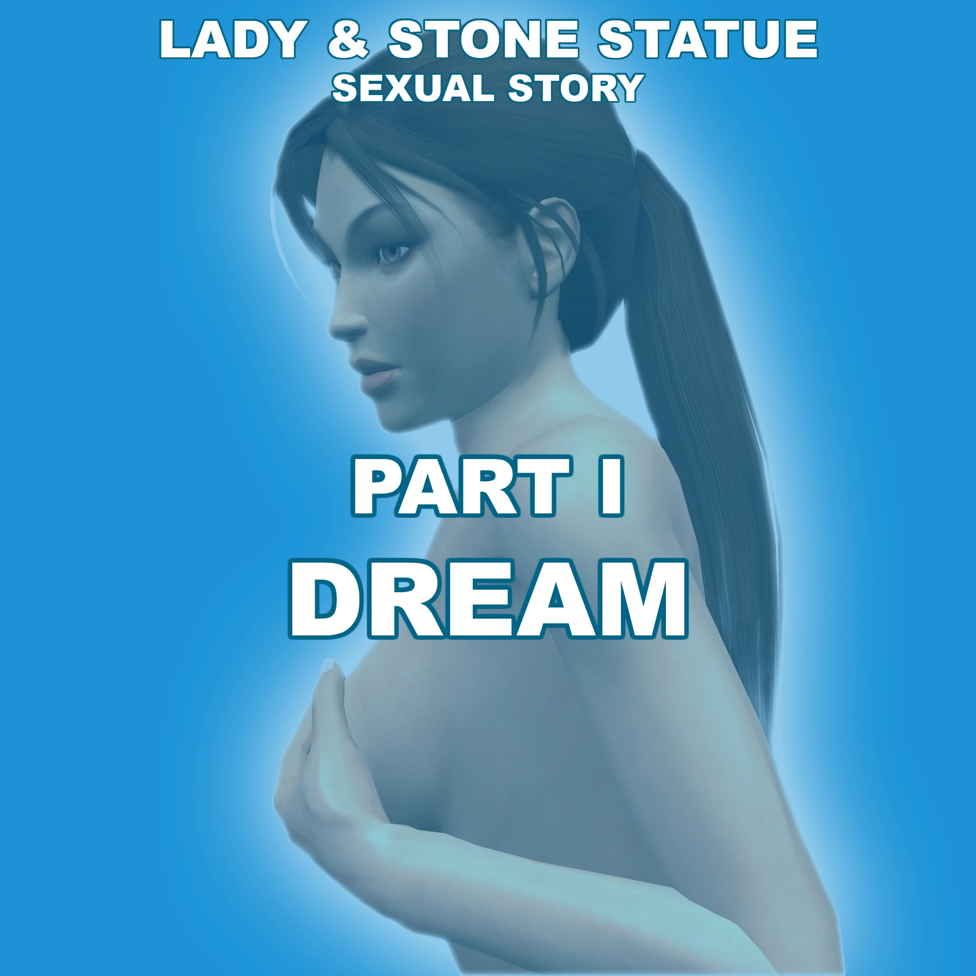 Lady & Stone Statue - Sexual Story Part I porn comic picture 3