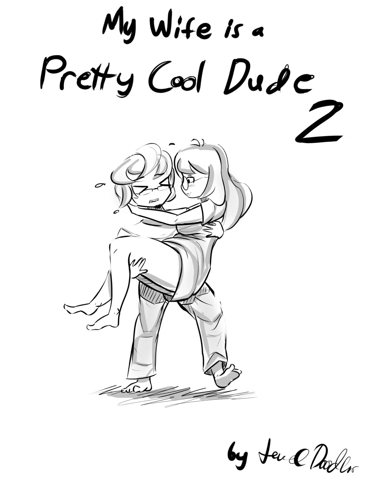 My Wife is a Pretty Cool Dude 2 porn comic picture 1