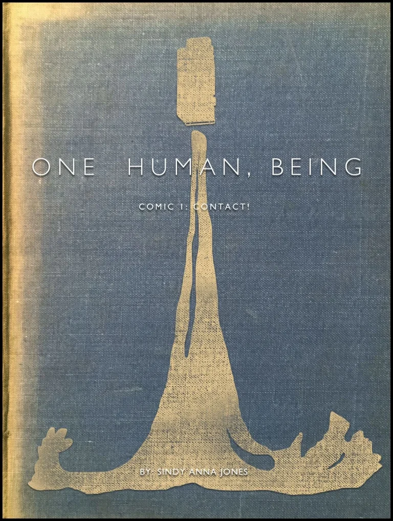 One Human, Being. 01: Contact! porn comic picture 1