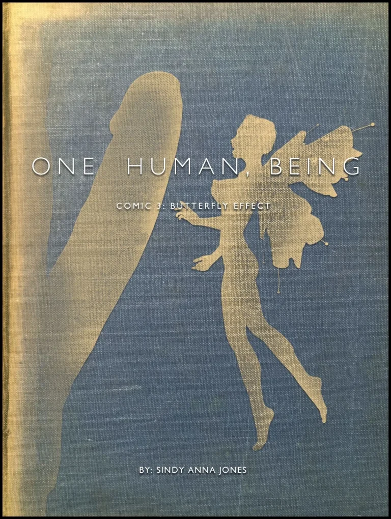 One Human, Being. 03: Butterfly Effect porn comic picture 1