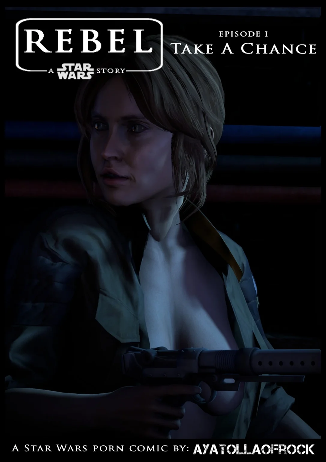 Rebel - A Star Wars Story. Episode I: Take A Chance porn comic picture 1
