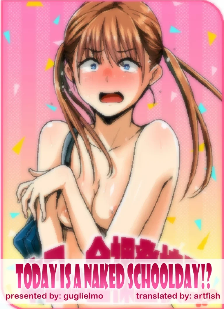 Today is a Naked Schoolday!? porn comic picture 1