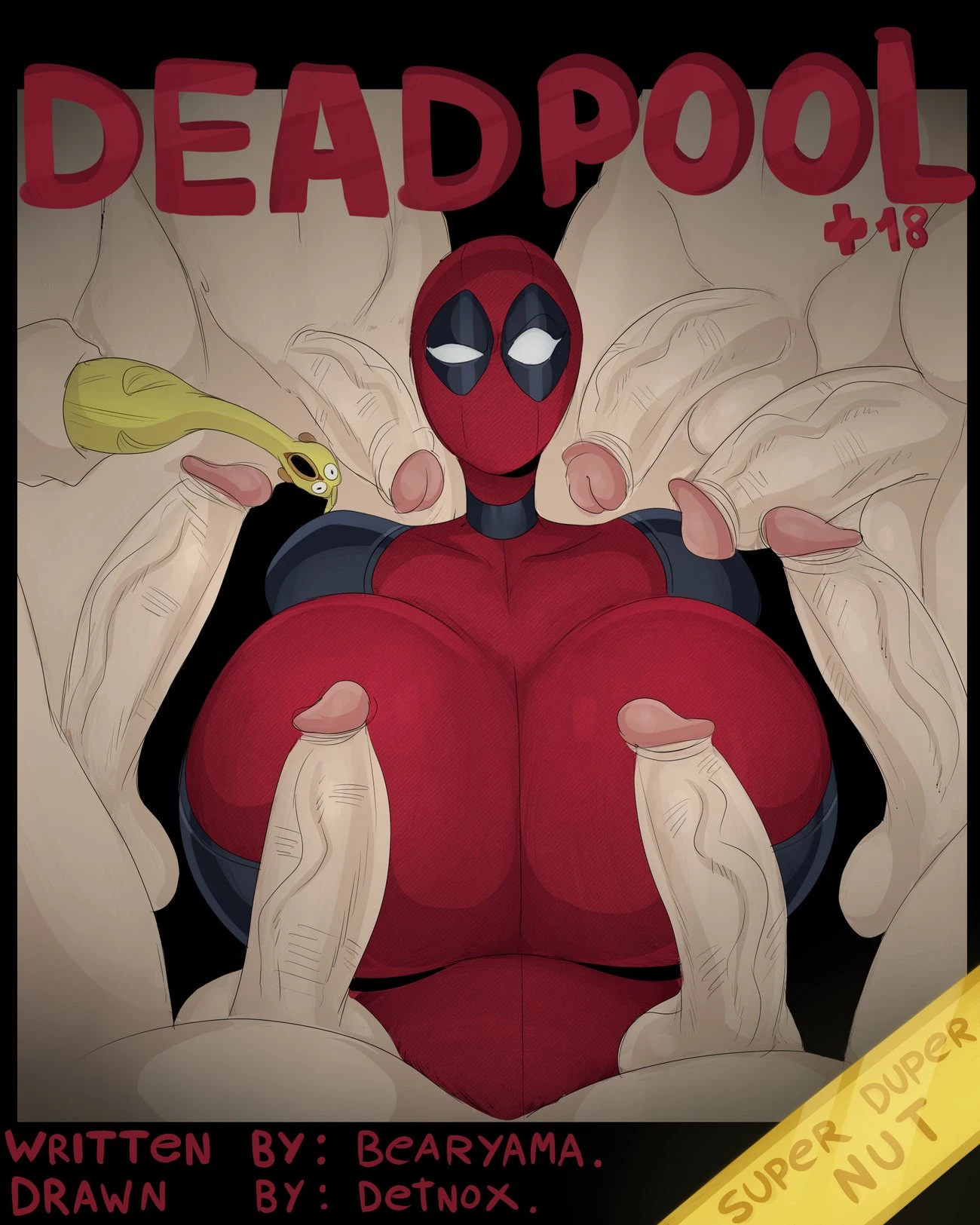 Deadpool - Super Duper Nut Edition porn comic picture 1