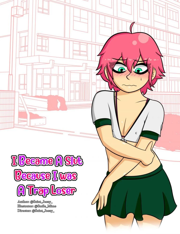 I became a slut because i was a trap loser porn comic picture 1