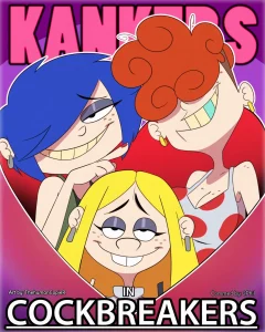 Kanker Sisters In CockBreakers porn comic picture 1