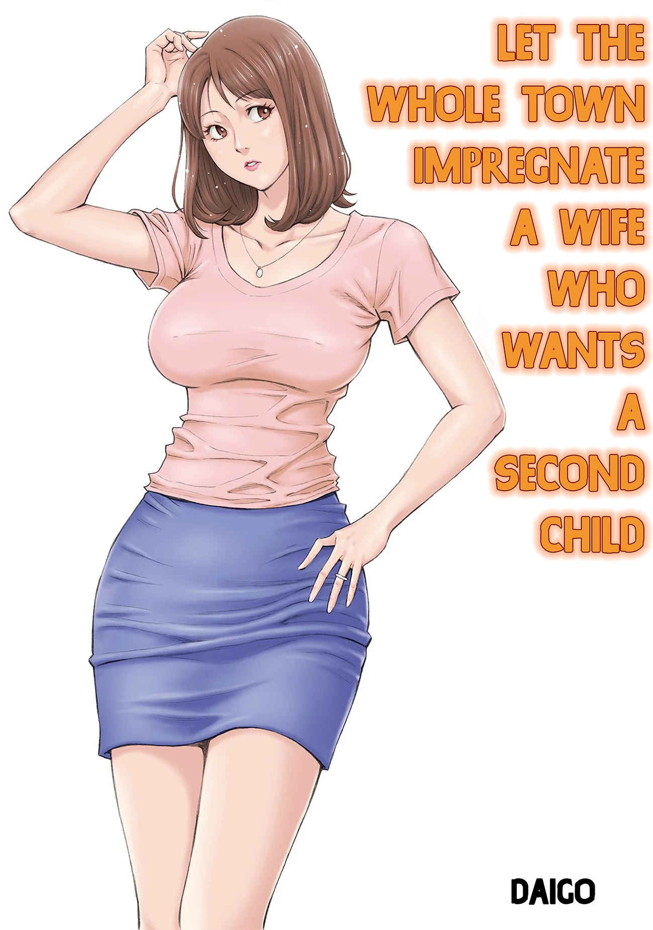 Let The Whole Town Impregnate A Wife Who Wants A Second Child | Futarime ga Hoshii Hitozuma o Chounai Minna de Haramaseyou porn comic picture 1