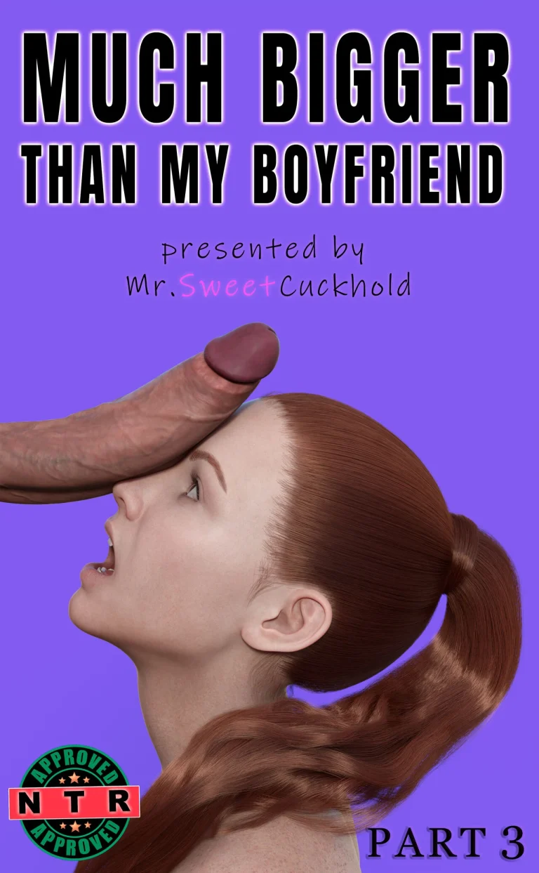 Much bigger than my boyfriend 3 porn comic picture 1