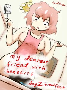 My Dearest Friend with Benefits Day 2: Breakfast porn comic picture 1