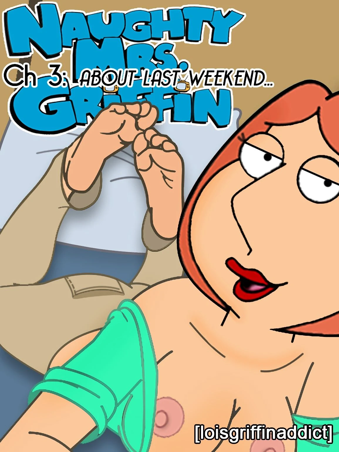Naughty Mrs. Griffin 3: ABOUT LAST WEEKEND... porn comic picture 1