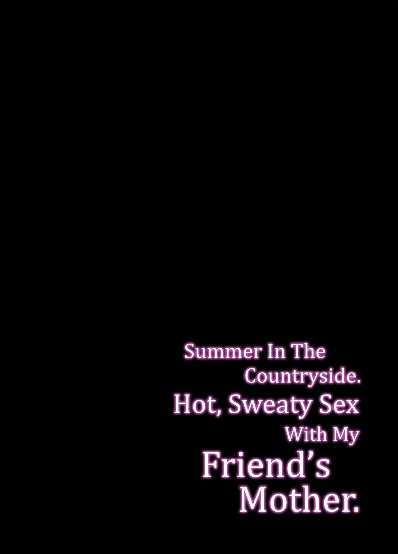 Rural, Summer. Hot Sweet Sex with My Friend's Mom | Natsu, Inaka. Tomodachi no Hahaoya to Amaku Tokeyuku Atsui Sex porn comic picture 2