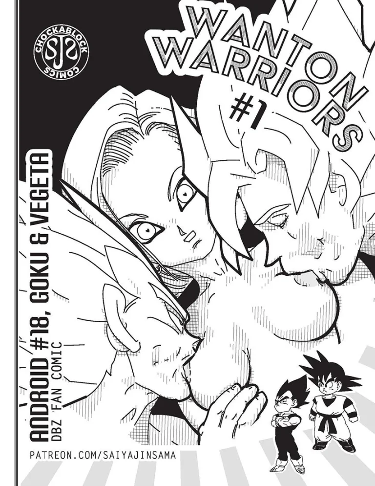 Wanton Warriors #1 - Goku, #18 & Vegeta porn comic picture 1