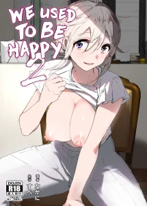 We used to be happy 2 porn comic picture 1