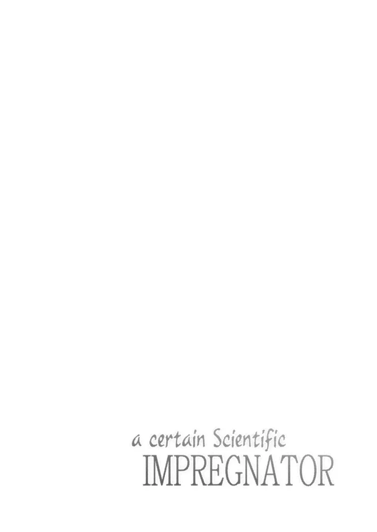 A Certain Scientific Impregnator MENTAL OUT porn comic picture 33