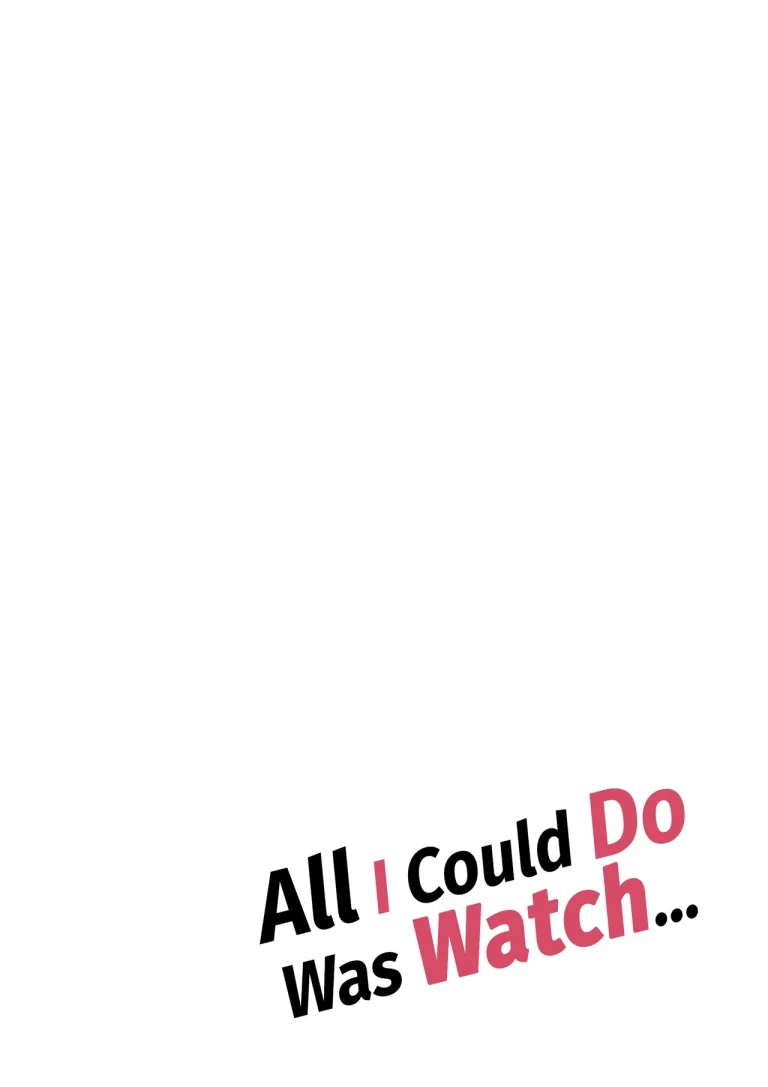 All I Could Do Was Watch... porn comic picture 88