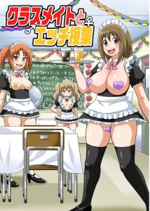 Classmate to Ecchi Jugyou 11 porn comic picture 1