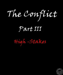 The Conflict 3 - High-Stakes porn comic picture 1