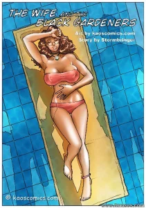 THE WIFE AND THE BLACK GARDENERS porn comic picture 1