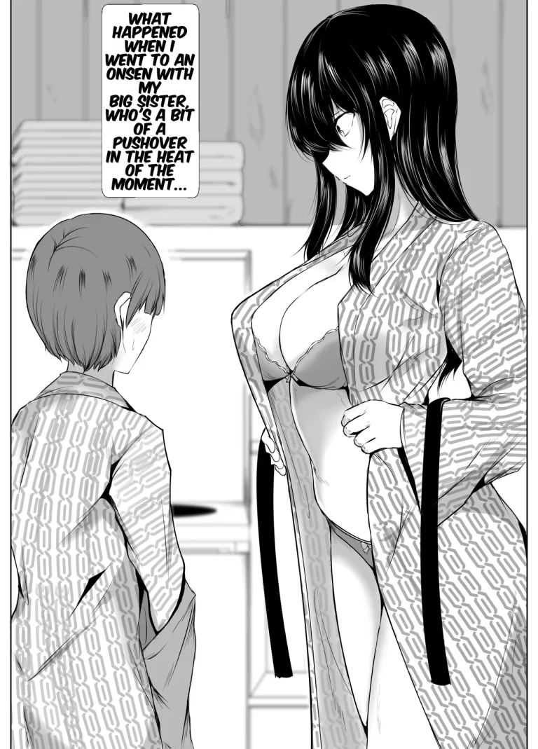 What Happened When I Went to an Onsen WIth My Big Sister, Who's a Bit of a Pushover in the Heat of the Moment... porn comic picture 3