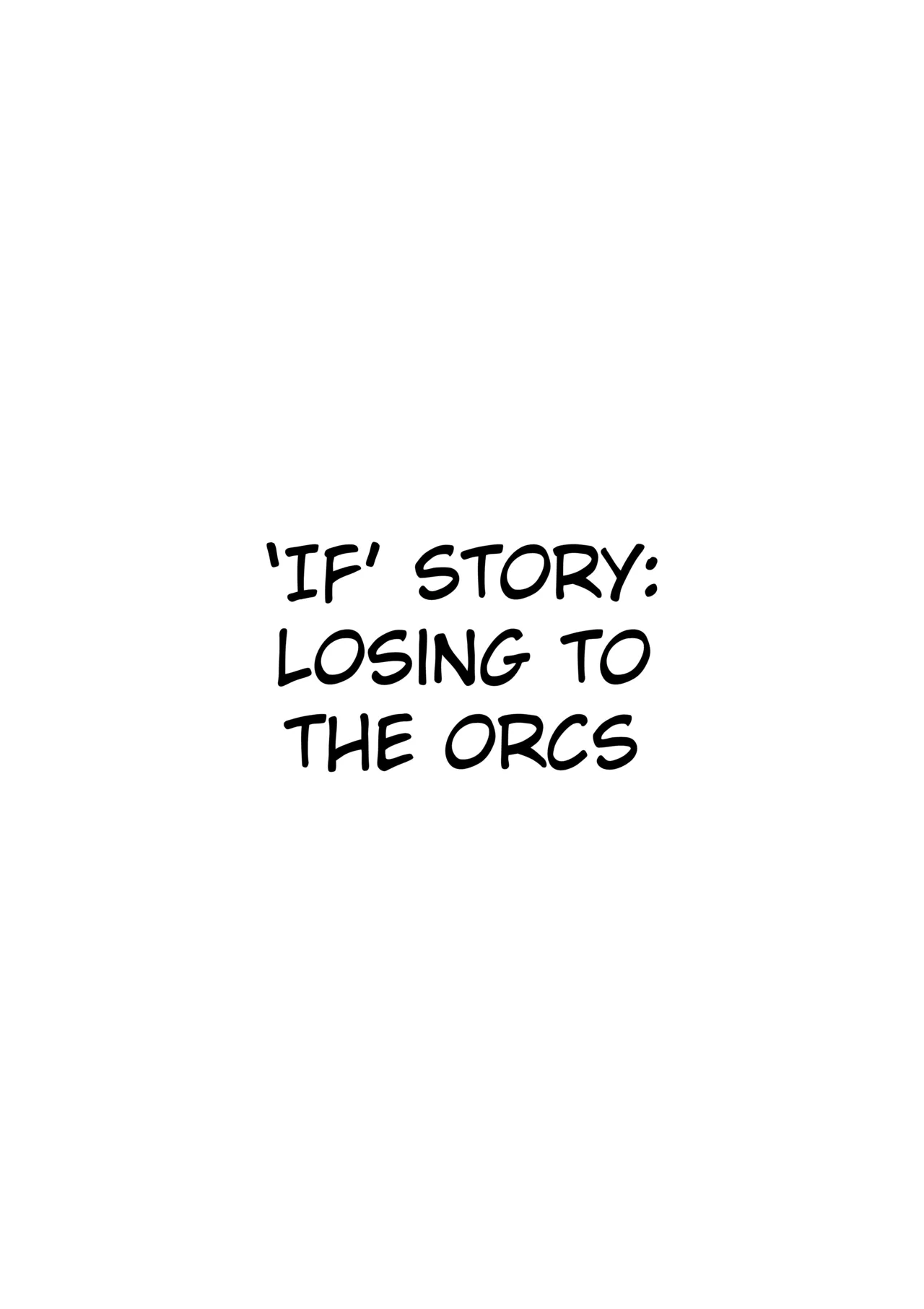 Haraiya Isn't Going to Lose to Orcs porn comic picture 11