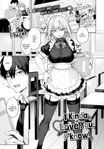 I Kinda Love You, Y'know! porn comic picture 1