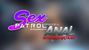 Sex Patrol Episode 4 - Anal Interrogation Part 2 porn comic picture 1