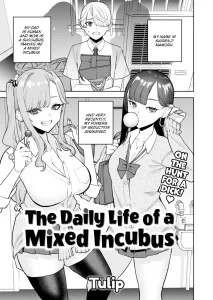 The Daily Life of a Mixed Incubus porn comic picture 1
