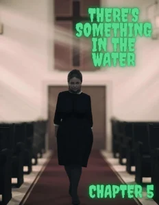 There's Something in the Water 5 porn comic picture 1
