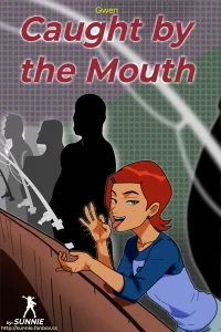 Gwen Caught By The Mouth porn comic picture 1