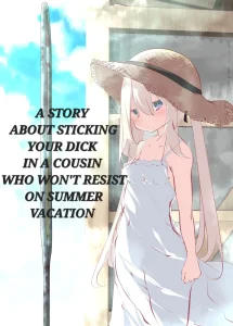A story about sticking your dick in a cousin who won't resist on summer vacation porn comic picture 1