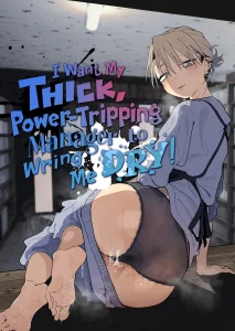 I Want My Thick, Power-tripping Manager to Wring Me Dry! porn comic picture 1