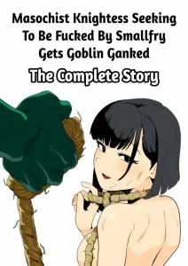 Masochist Knightess Seeking To Be Fucked By Smallfry Gets Goblin-Ganked porn comic picture 1