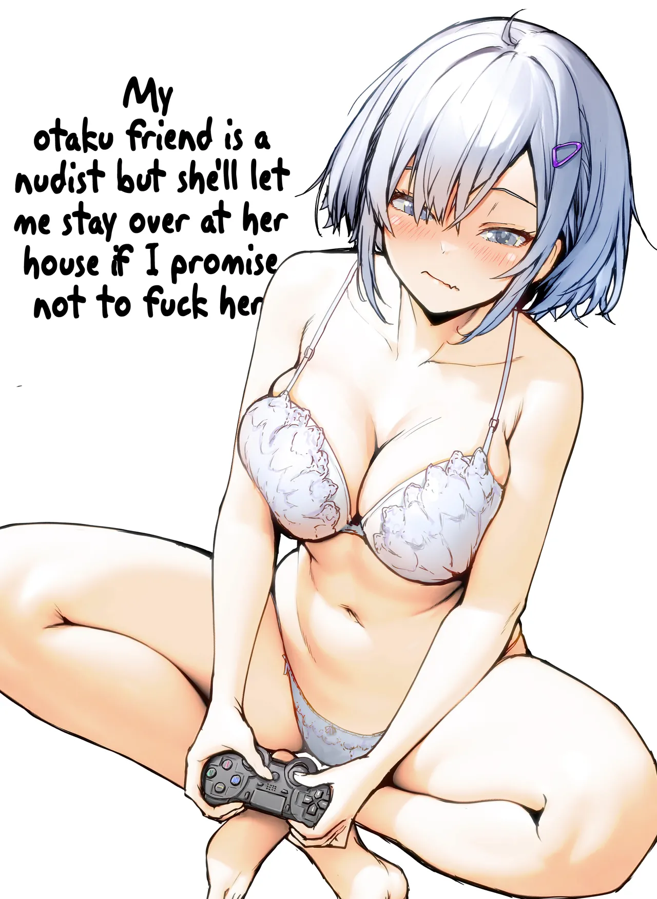 My Otaku Friend is a Nudist But She'll Let Me Stay Over At Her House If I Promise Not to Fuck Her porn comic picture 2