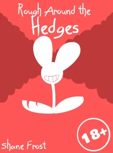 Rough Around the Hedges porn comic picture 1