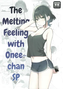The Melting Feeling with Onee-chan SP porn comic picture 1