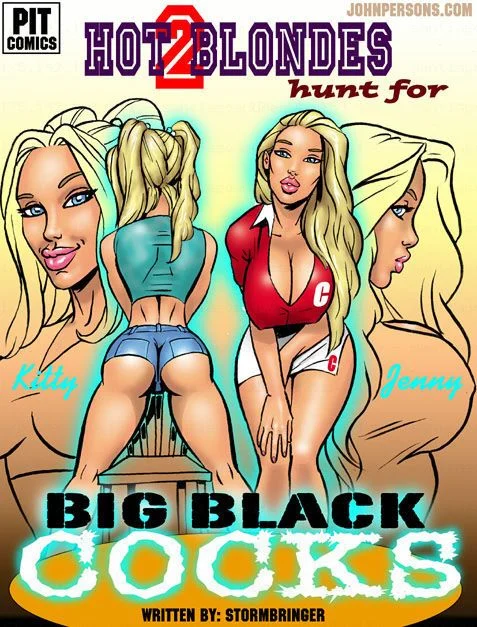 2 Hot Blondes Hunt For Big Black Cocks porn comic picture 1