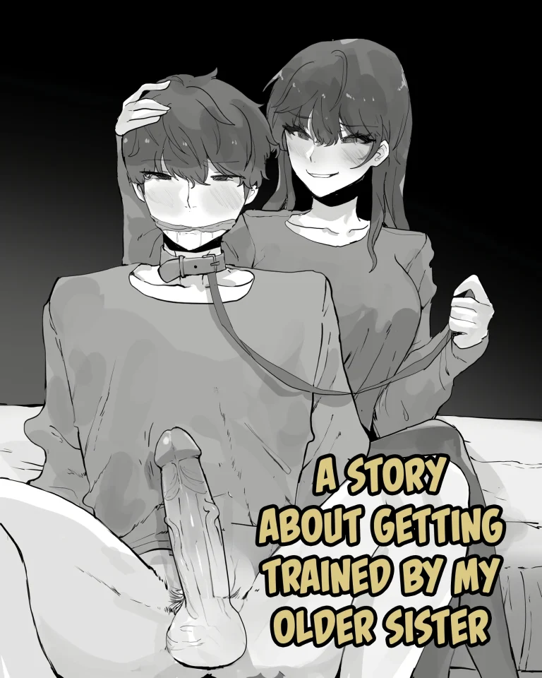 A Story About Getting Trained By My Older Sister porn comic picture 1
