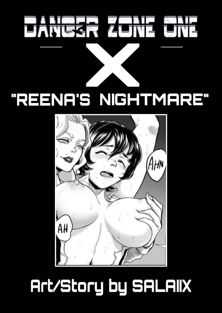 Danger Zone One: Reena's Nightmare porn comic picture 3