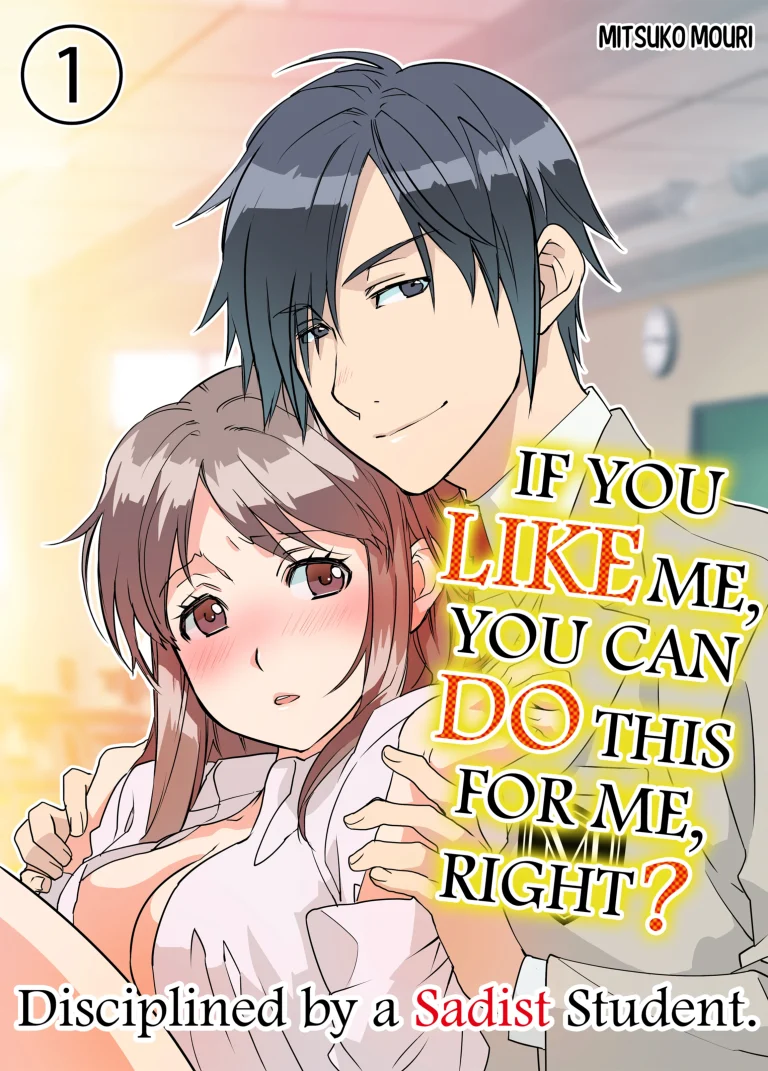 IF YOU LIKE ME YOU CAN DO THIS FOR ME, RIGHT 1 porn comic picture 1