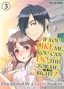 IF YOU LIKE ME YOU CAN DO THIS FOR ME, RIGHT 3 porn comic picture 1