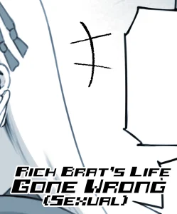 Rich Brat's Life Gone Wrong porn comic picture 1