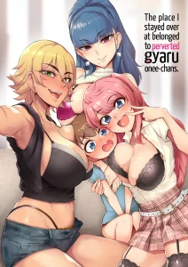 The Place I Stayed Over at Belonged to Perverted Gyaru Onee-chans porn comic picture 1